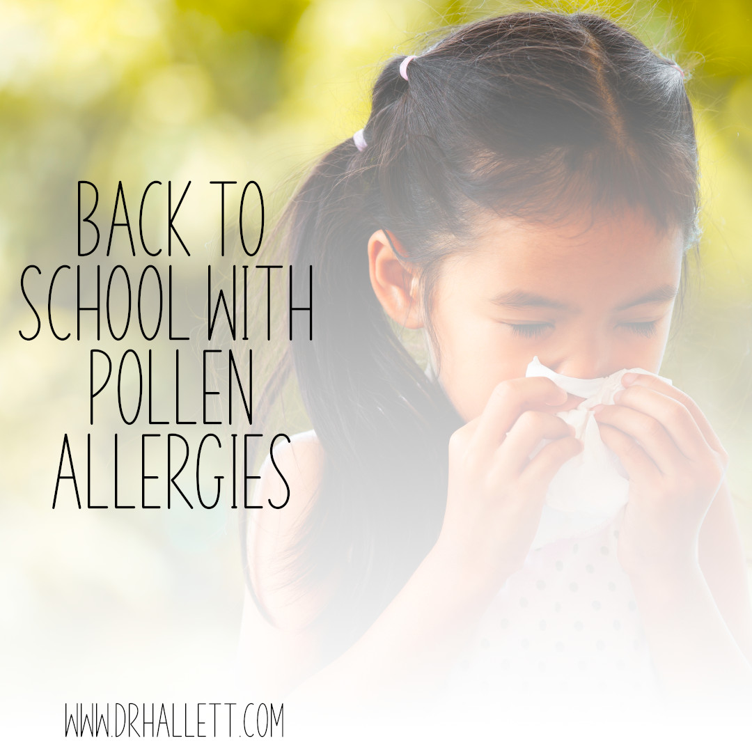 Back to School with Pollen Allergies